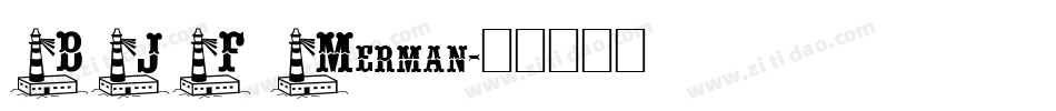 BJF Merman字体转换